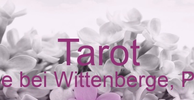 Tarot Breese bei Wittenberge, Prignitz | Top-Experten für Kartenlegen, Wahrsagen, Hellsehen, Zukunftsdeutung.